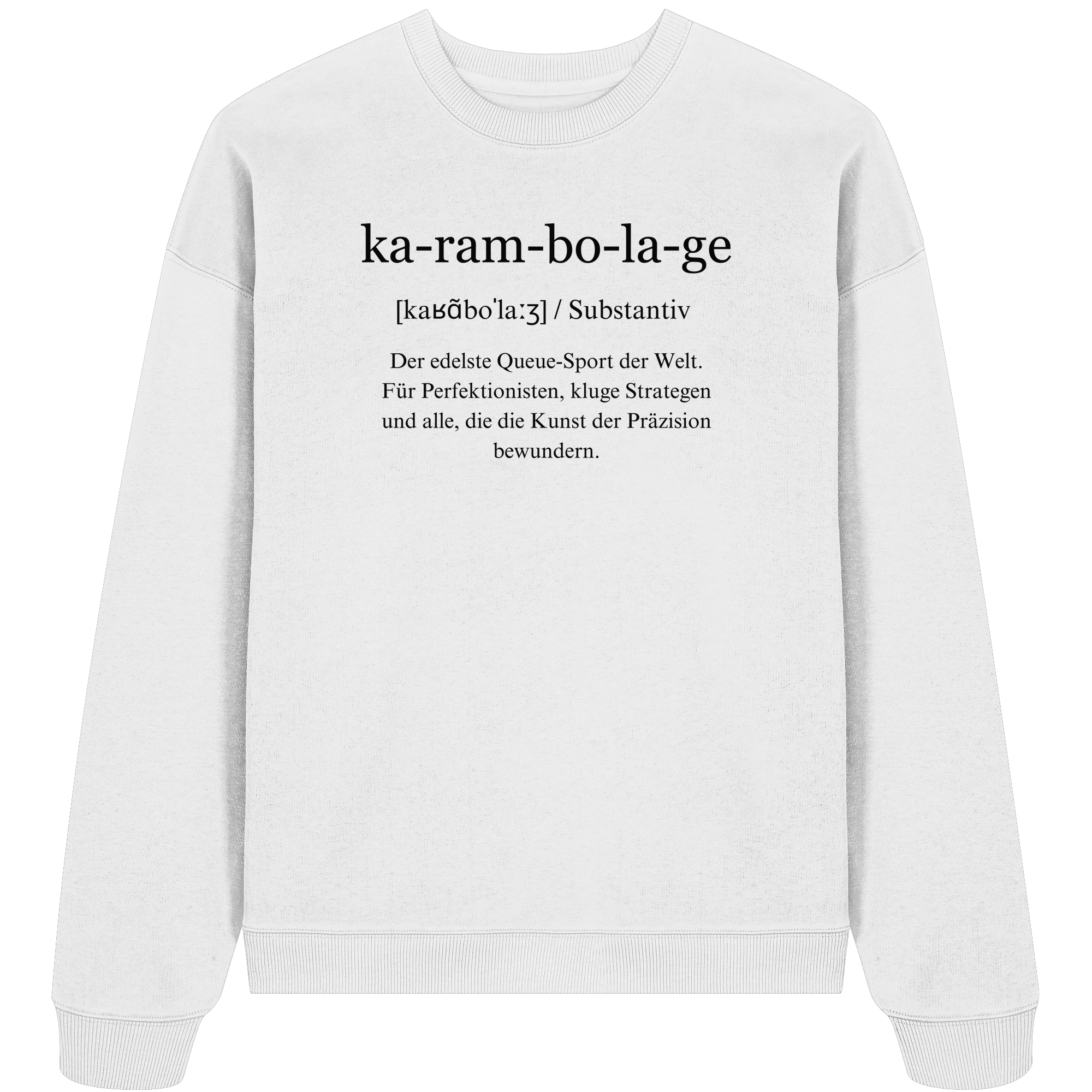 ka-ram-bo-la-ge - Organic Oversized Sweatshirt