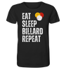 "Eat Sleep Billard Repeat" – Organic Shirt | Perfekt für Billard-Fans